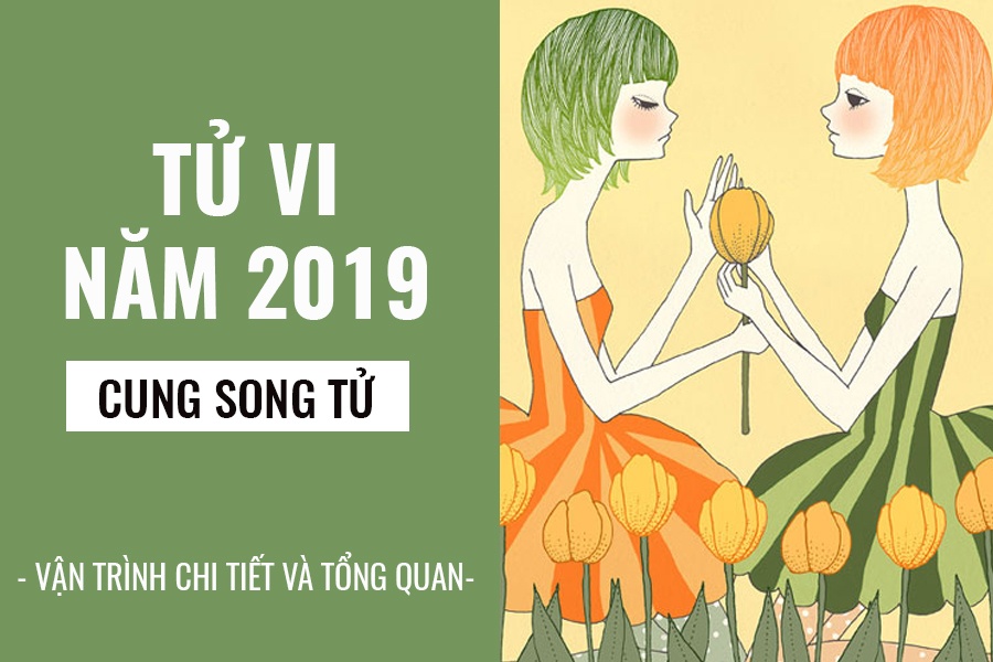 tử vi cung song tử 2019